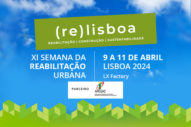 Ainda sobre a 11.ª edição da Semana da Reabilitação Urbana de Lisboa