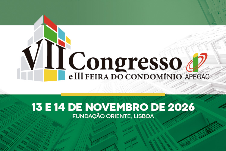 Já reservou o seu bilhete para o VII Congresso APEGAC e III Feira do Condomínio?